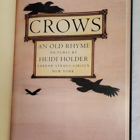 Crows: An Old Rhyme Illustrations Heidi Holder 9"x11" HC DJ 1st Ed 1987 Ex Cond - Picture 3 of 13
